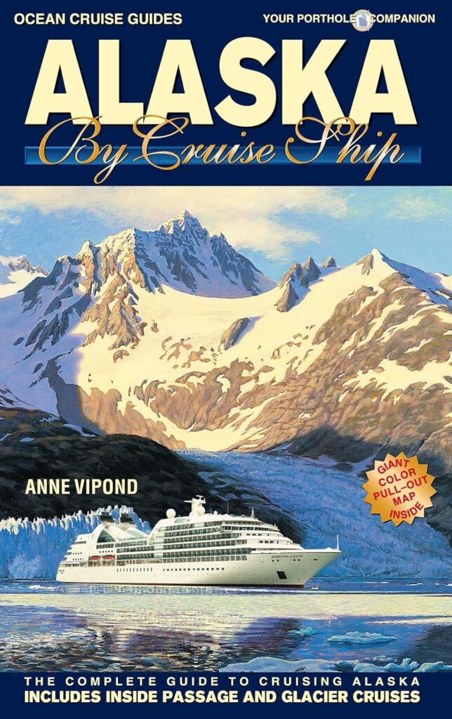 Best Travel Guide – Alaska by Cruise Ship (Ocean Cruise Guides) Review