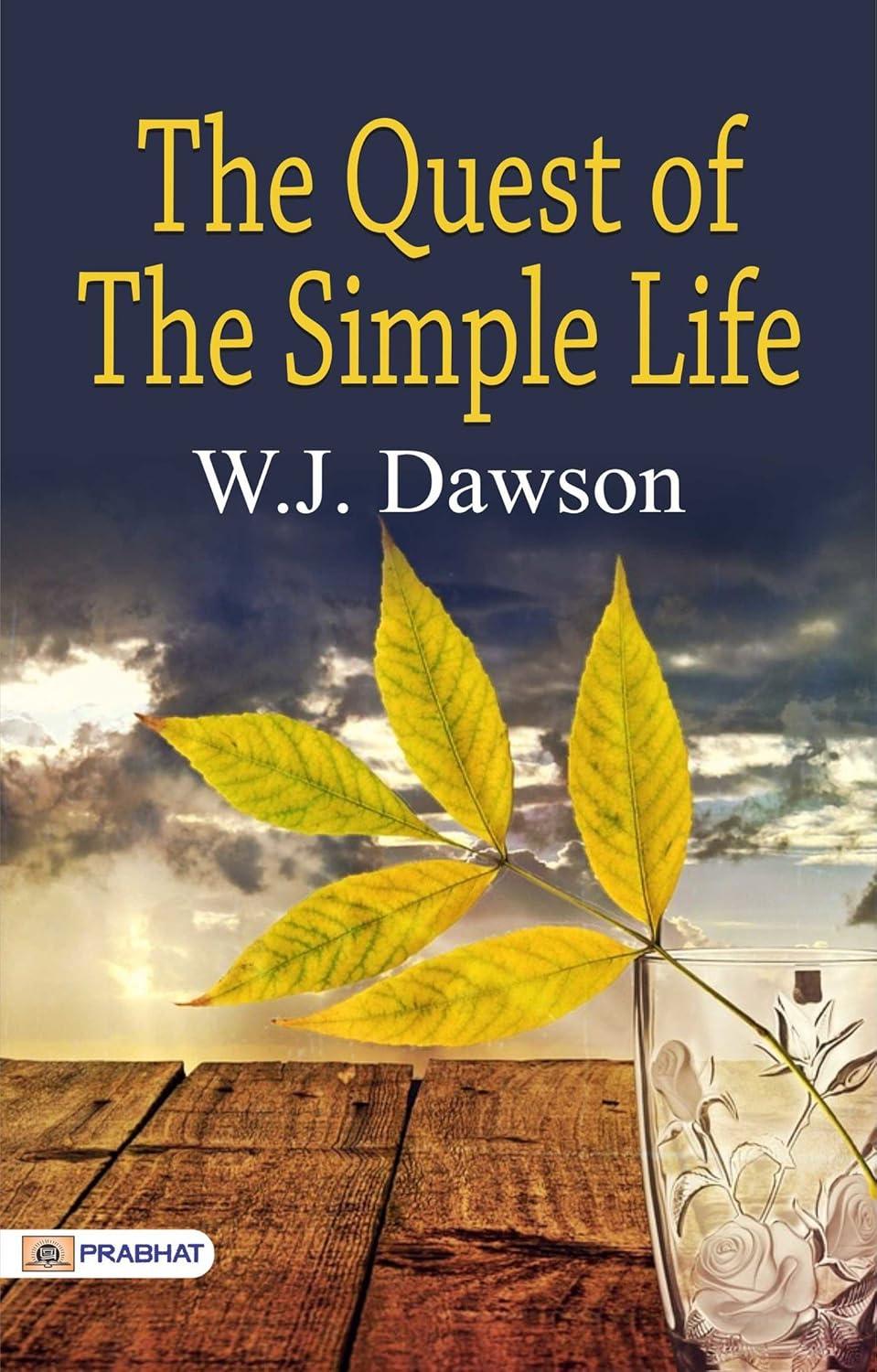 Best Motivational Book – The Quest of the Simple Life Review