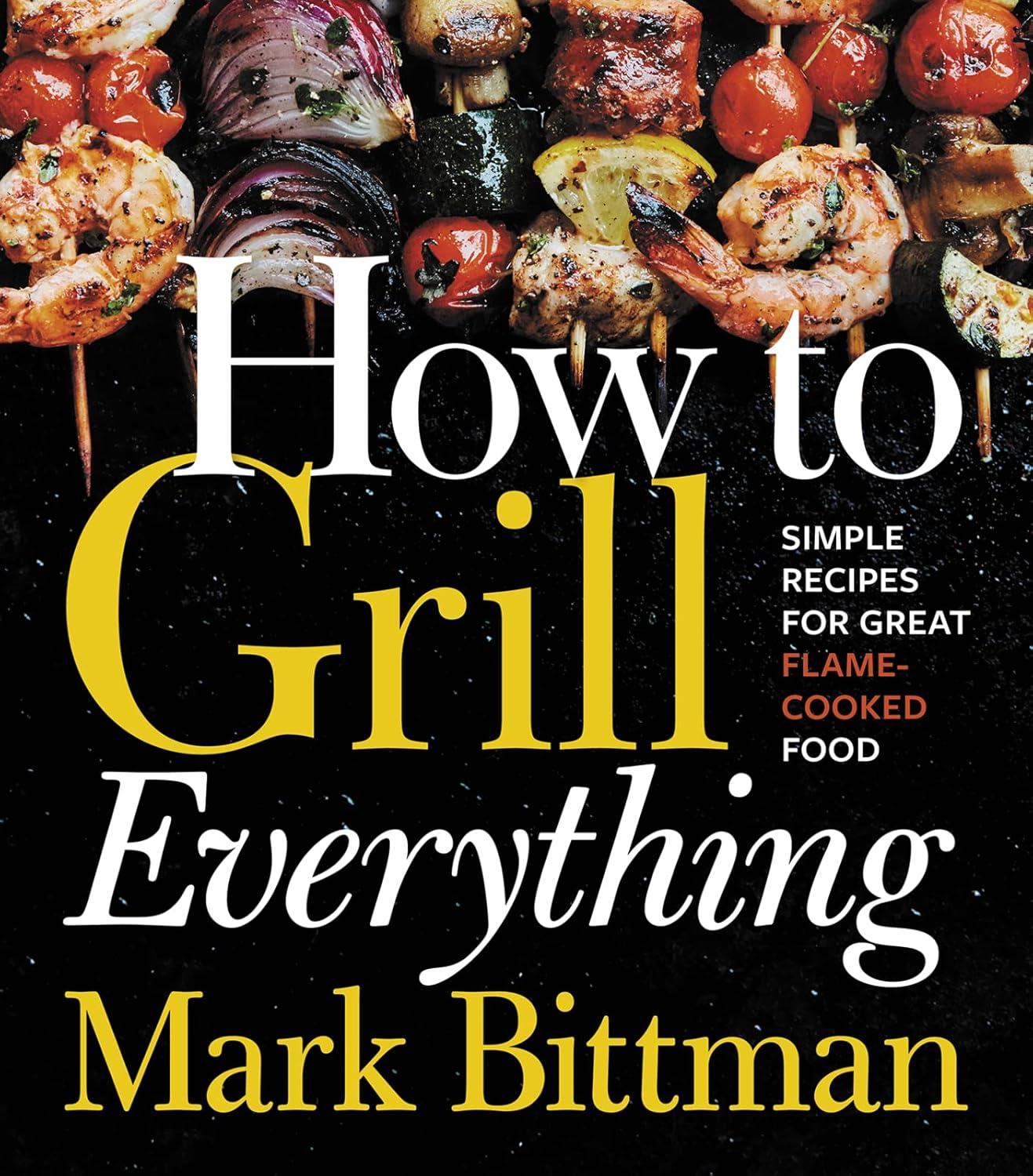 Best Grilling Cookbook – How To Grill Everything Review