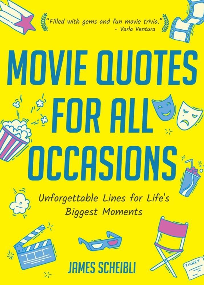 Best Movie Quotes – Movie Quotes for All Occasions Review