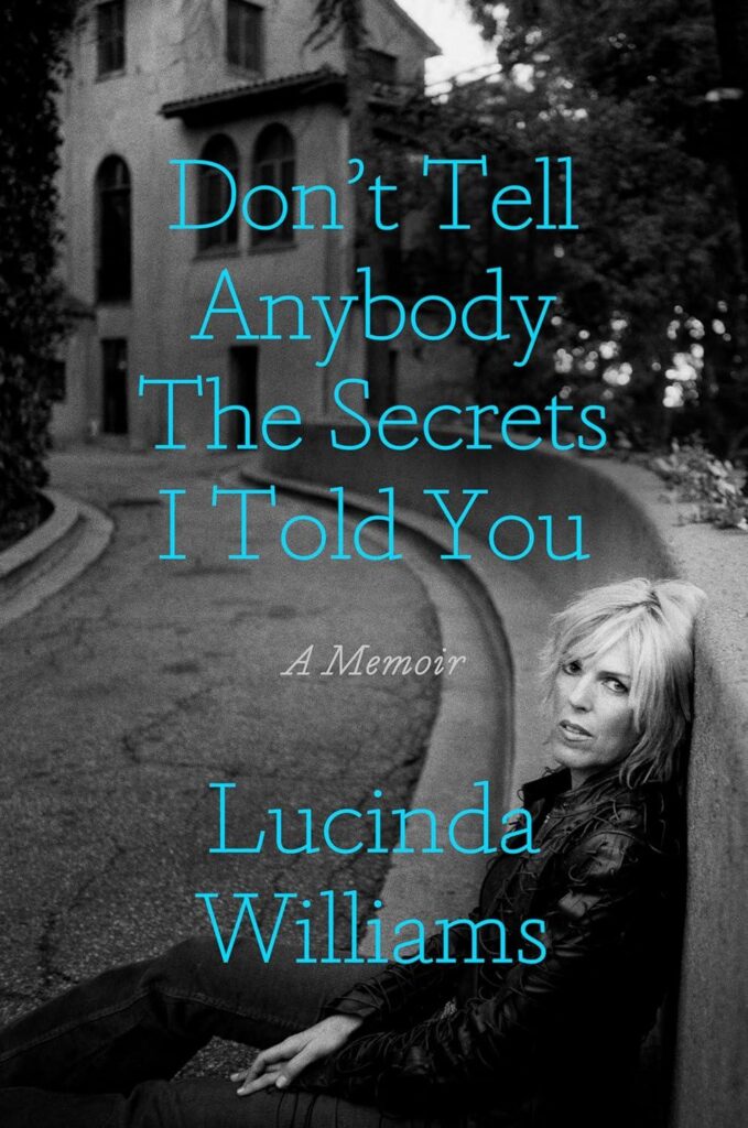Best Memoir – Don’t Tell Anybody the Secrets I Told You: A Memoir Review