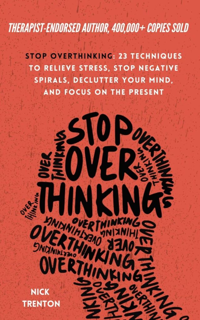 Best Self-Help Book – Stop Overthinking: Techniques to Relieve Stress Review