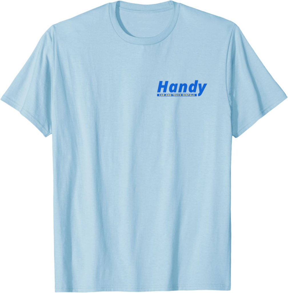Best T-Shirt – Handy Car and Truck Rental – Convenience Store Review