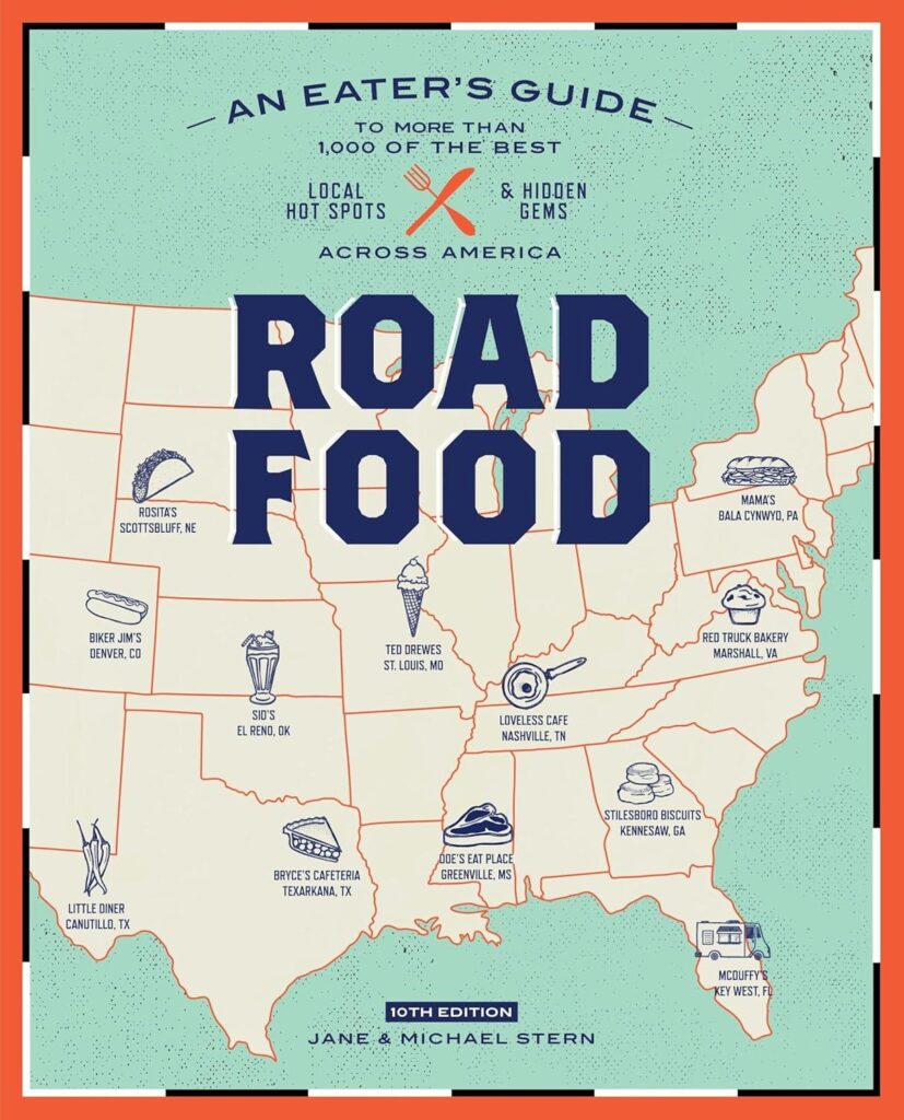 Best Travel Guide – Roadfood, 10th Edition: An Eater’s Guide Review