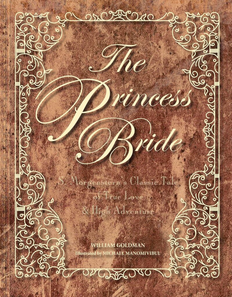 Best Illustrated Book – The Princess Bride Deluxe Edition Hc Review