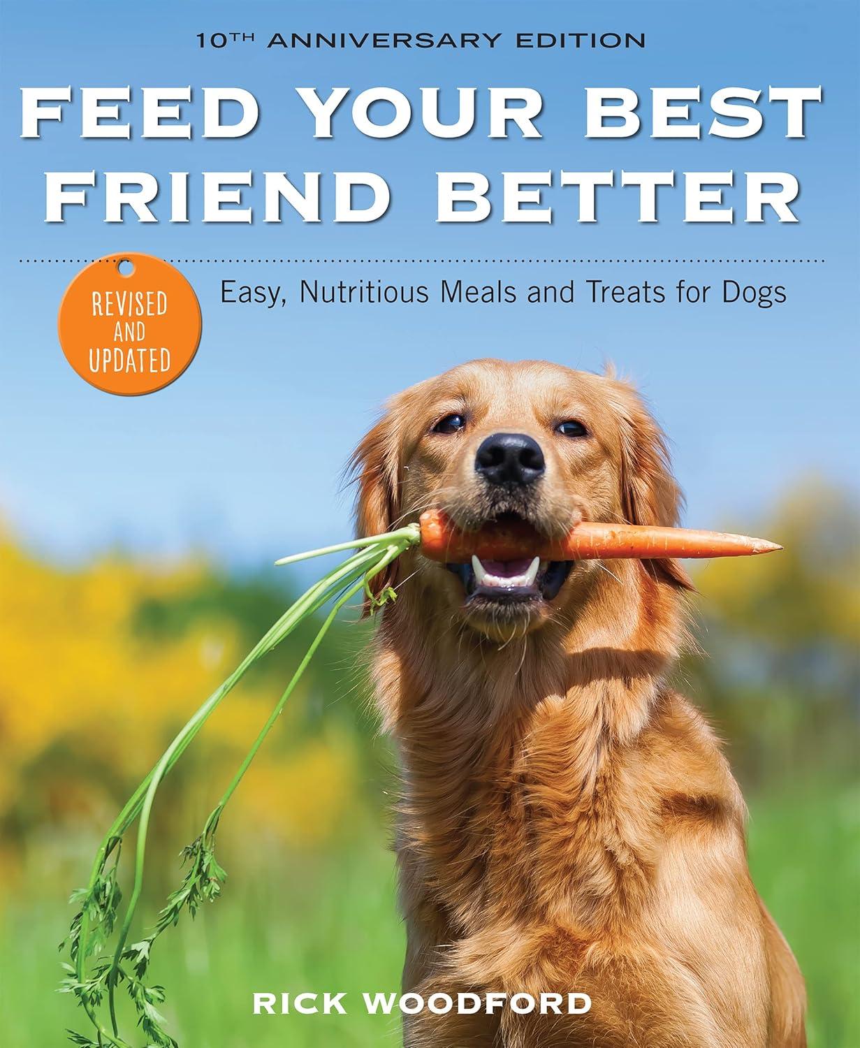Best Dog Nutrition Book – Feed Your Best Friend Better Review