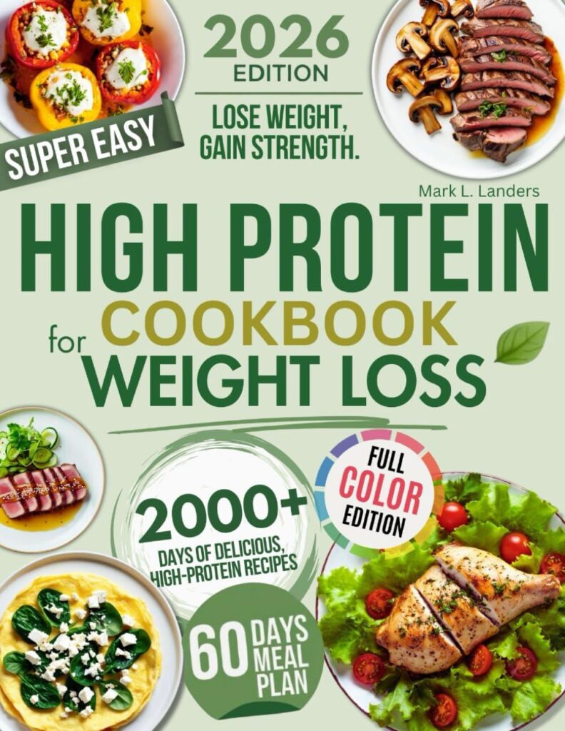 Best High Protein Cookbooks – Easy Low Carb Recipes for Weight Loss